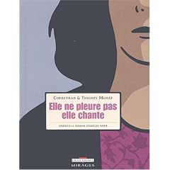 Elle ne pleure pas elle chante