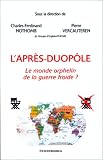 L\'après-duopôle