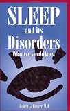 Sleep and Its Disorders: What You Should Know