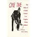 One Time : The Story of a South Central Los Angeles Police Officer