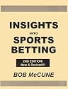 Insights into Sports Betting (2nd Edition, New & Revised)