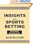 Insights into Sports Betting (2nd Edition, New & Revised)