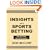 Insights into Sports Betting (2nd Edition, New & Revised)
