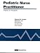 Pediatric Nurse Practitioner: Pearls of Wisdom (Pearls of Wisdom (Boston Medical Publishing))