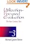 Utilization-Focused Evaluation: The New Century Text