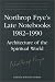 Northrop Frye's Late Notebooks,1982-1990 (Collected Works of Northrop Frye) by Northrop Frye ISBN 0802047521
