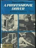  You Can Be a Professional Driver:  Arthur Liebers