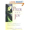 Pride And Joy: The Lives And Passions Of Women Without Children
