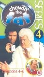 Chewin` the Fat - Series 4 Episodes 4 - 6 [VHS]