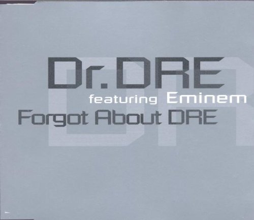 Dr. Dre - Forgot About Dre - Zortam Music