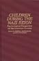 Children During the Nazi Reign: Psychological Perspective on the Interview Process