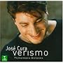 Jos� Cura - Verismo