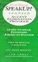 Speak Up!(r): Spanish Accent Elimination Program: Learn to Speak Standard American English (Living Language Speakup! Series)