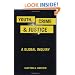 Youth, Crime, and Justice: A Global Inquiry (Critical Issues in Crime and Society)