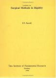 Surgical Methods in Rigidity (Tata Institute Lectures on Mathematics and Physics)