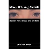 moral believing animals human personhood and culture