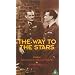 Way to the Stars [VHS] [1945]