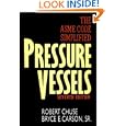 Pressure Vessels: The ASME Code Simplified'
