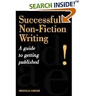 Successful Non-Fiction Writing: A Guide to Getting Published by Nicholas Corder