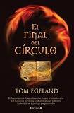El Final del Circulo (Latrama)