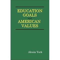 Education Goals And American Values