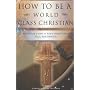 How To Be A World Class Christian