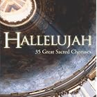 Hallelujah: 35 Great Sacred Choruses by  David Thomas [bass], James Morris, Nicholas Hayes, Petteri Salomaa, and Gregorio Allegri 