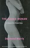 The Naked Woman: A Study of the Female Body