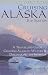 Cruising Alaska: A...