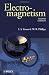Electromagnetism (Manchester Physics Series)