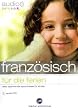 audio junior.  franz�sisch f�r die ferien: Eine spannende Sprachreise f�r Kinder. Niveau A1