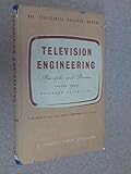 Television engineering : principles and practice
