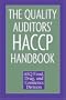 The Quality Auditor's Haccp Handbook