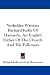 Yorkshire Writers: Richard Rolle Of Hampole, An English Father Of The Church And His Followers