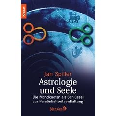 Astrologie und Seele: Die Mondknoten als Schl�ssel zur Pers�nlichkeitsentfaltung