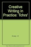 Creative writing in practice