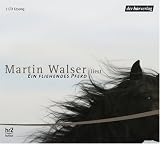 Ein fliehendes Pferd - Martin Walser
