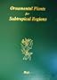 Ornamental Plants for Subtropical Regions