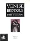 Venise �rotique : Coffret 2 volumes : L'histoire de la nonne ; Po�mes luxurieux de la Venise du XVIIIe si�cle