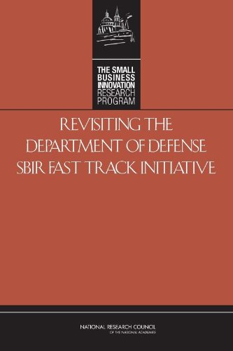 Revisiting the Department of Defense SBIR Fast Track Initiative