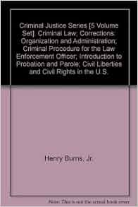 Criminal Justice Series [5 Volume Set]: Criminal Law; Corrections