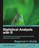 Statistical Analysis with R Beginner's Guide