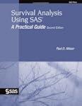 Survival Analysis Using SAS: A Practi...