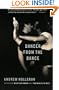 Dancer From The Dance: A Novel