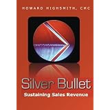Silver Bullet: Sustaining Sales Revenue