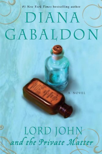 Lord john and the private matter: a novel (lord john gr…