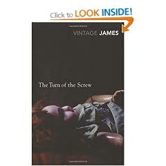 The Turn of the Screw and Other Stories: The Romance of Certain Old Clothes, The Friends of the Friends and The Jolly Corner: "The Romance of Certain ... " The Jolly Corner" (Vintage Classics)