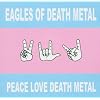 Peace Love Death Metal