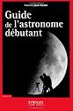 Guide de l'astronome débutant