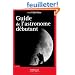 Guide de l'astronome d�butant